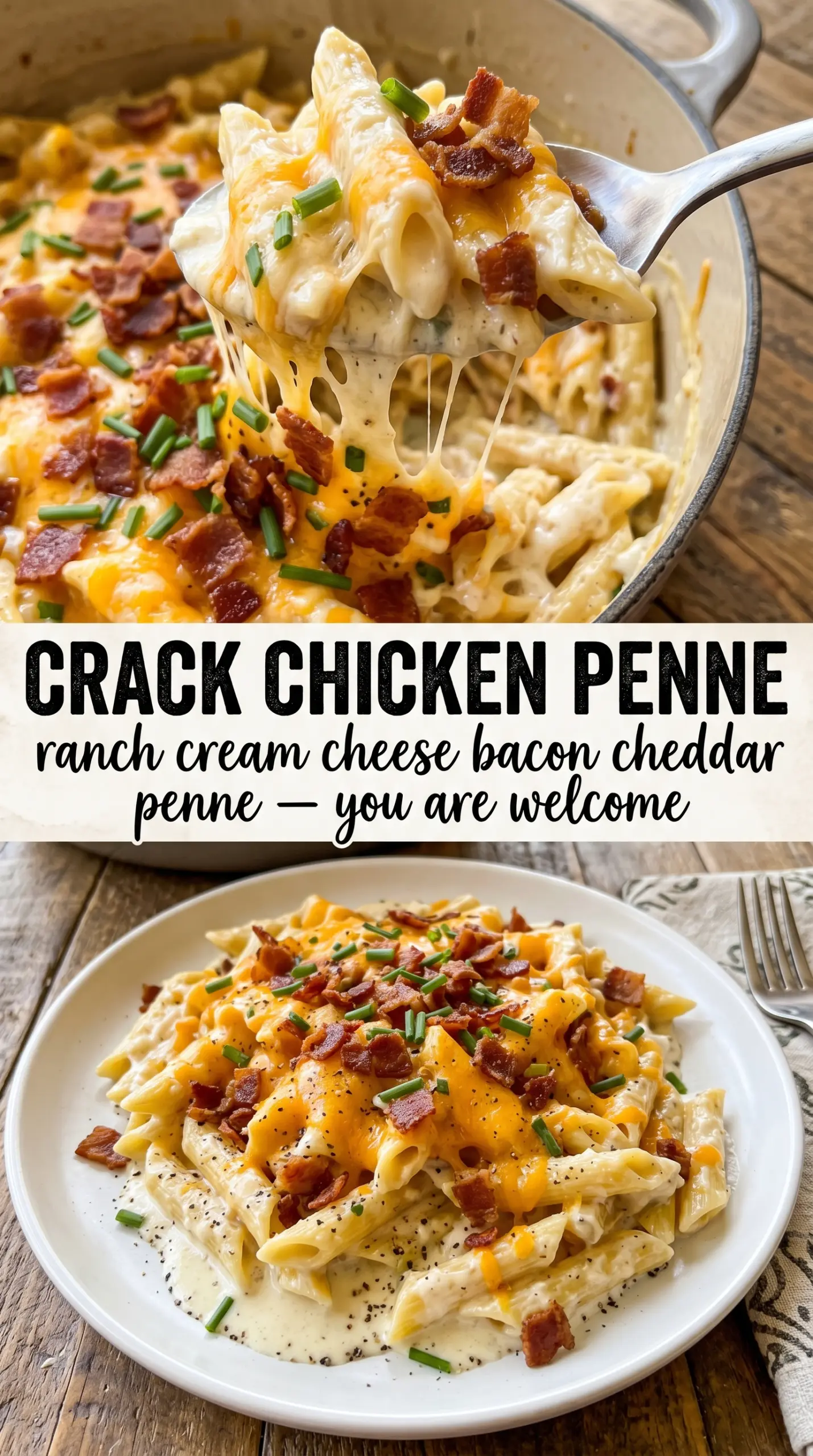 Crack Chicken Penne creamy ranch bacon