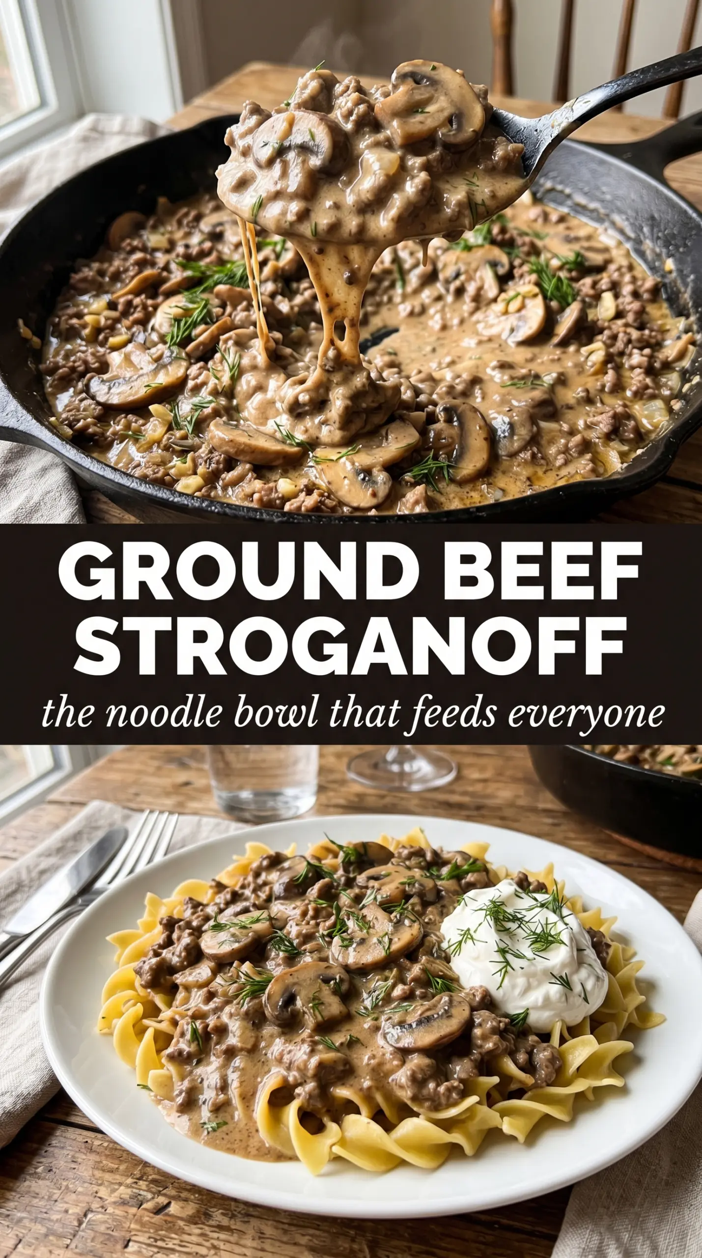 Ground Beef Stroganoff creamy mushroom noodles