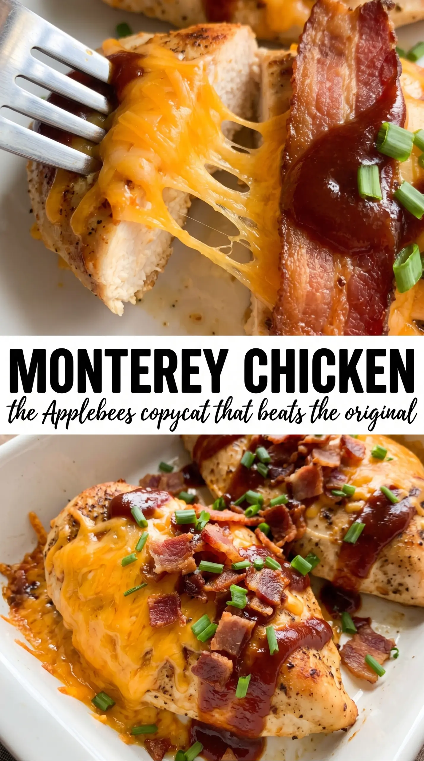 Monterey Chicken cheesy BBQ bacon