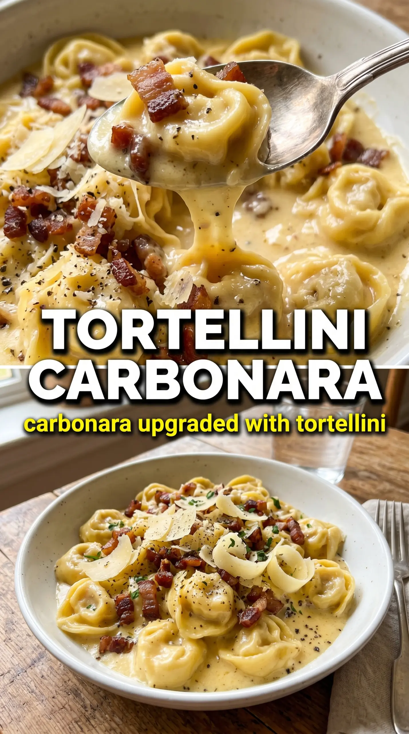 Tortellini Carbonara creamy bacon pasta