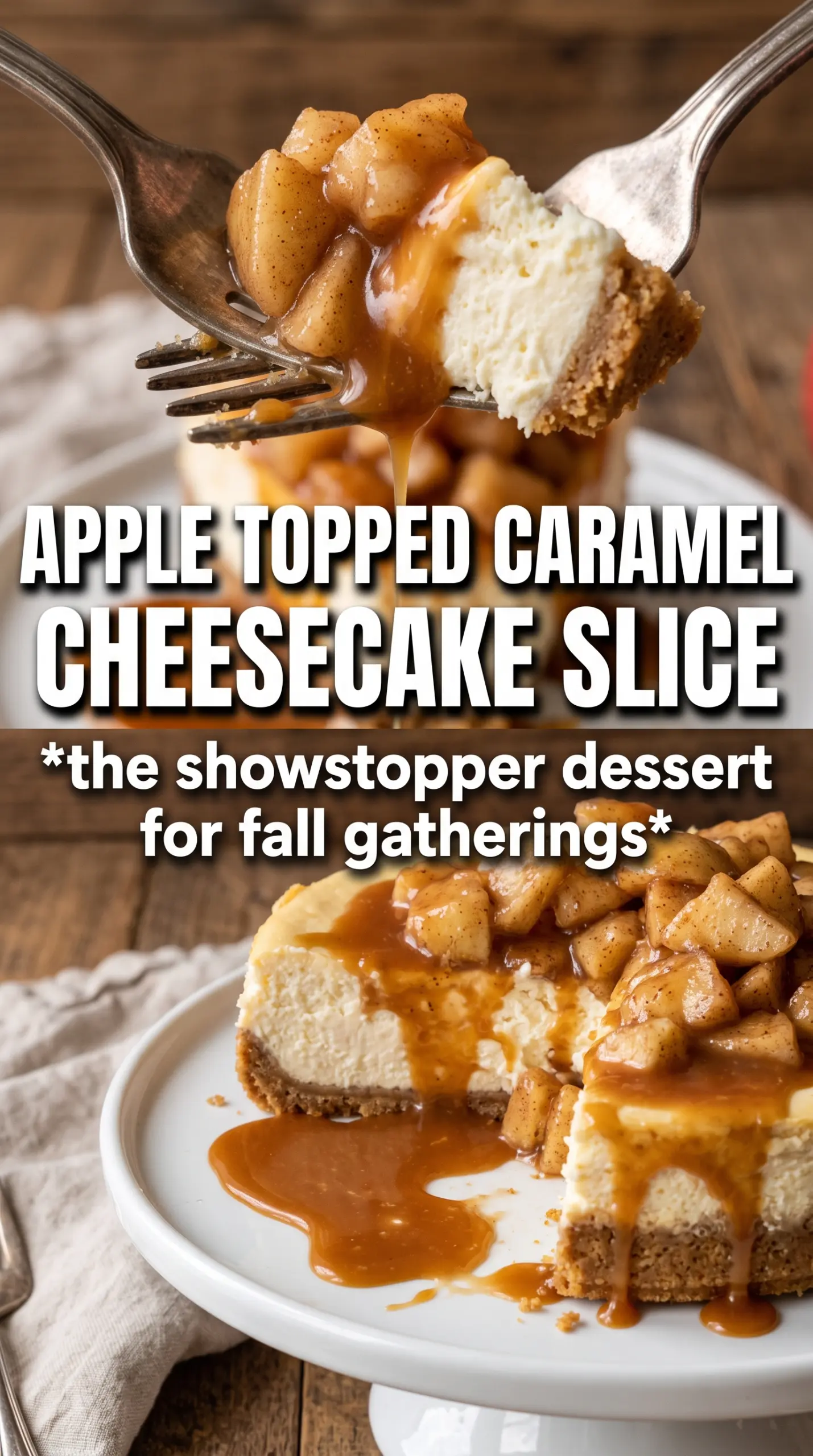 Caramel Apple Cheesecake creamy spiced streusel