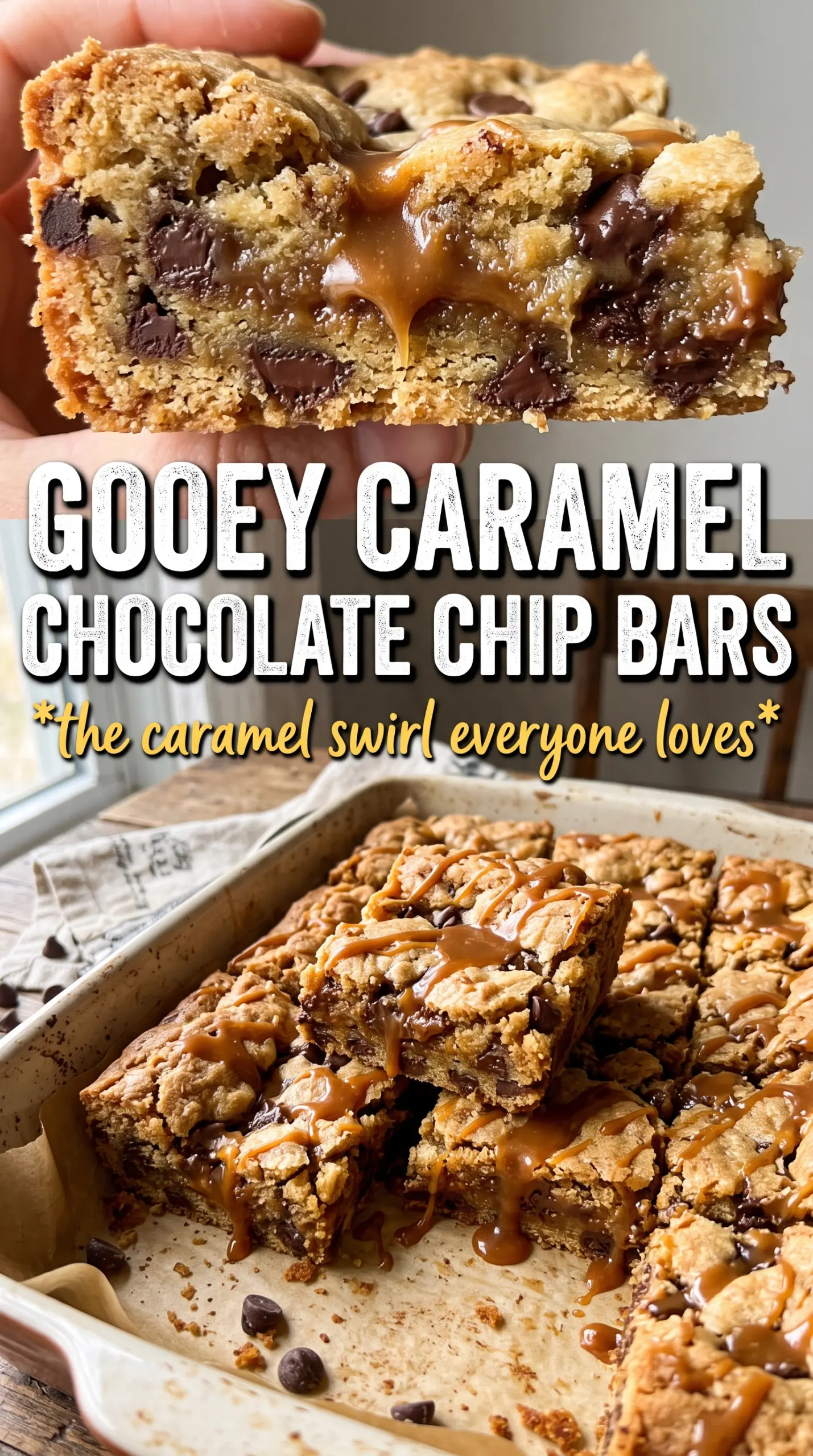 Chocolate Chip Caramel Bars chewy caramel chocolate chip