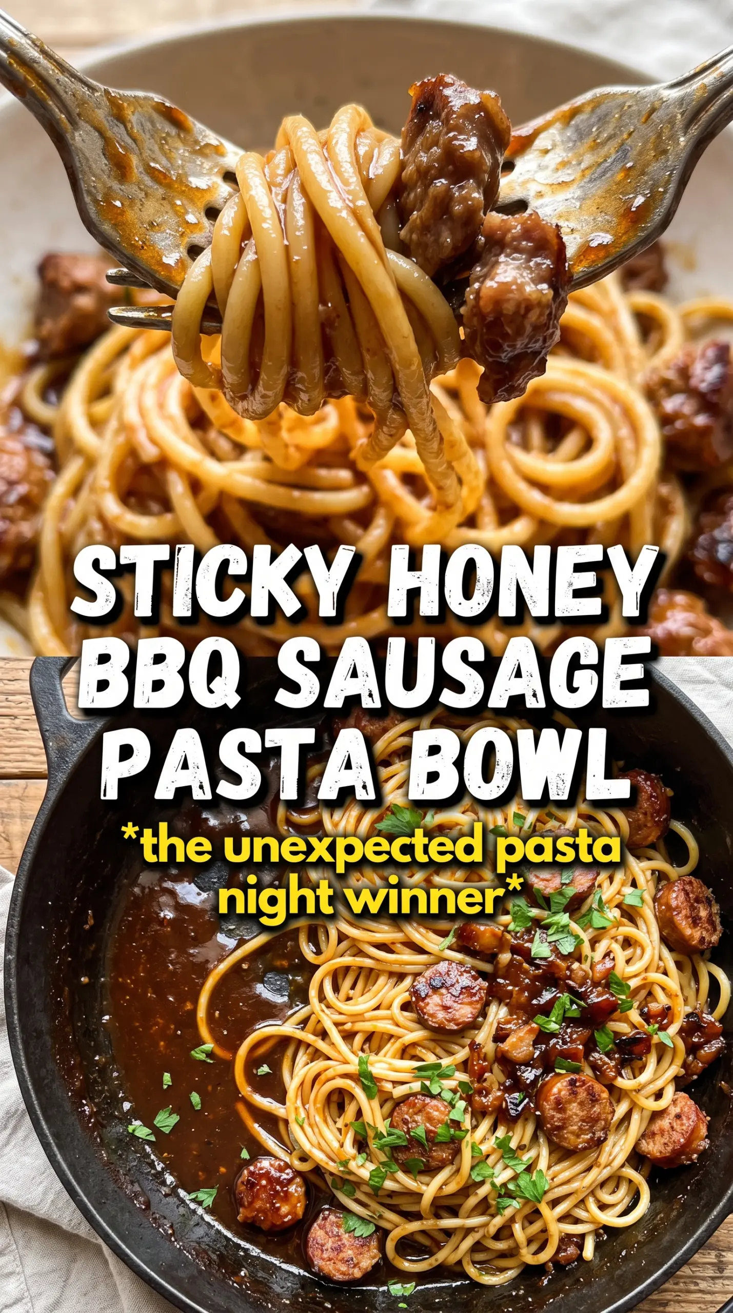 Honey BBQ Sausage Pasta sticky smoky cheesy