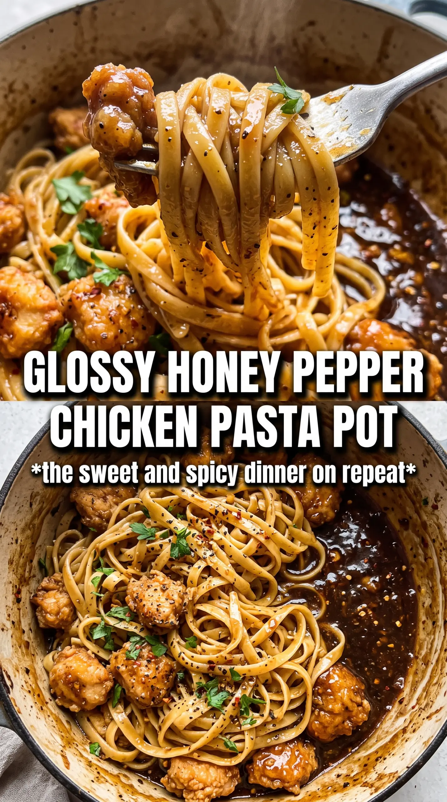 Honey Pepper Chicken Pasta glossy saucy peppery