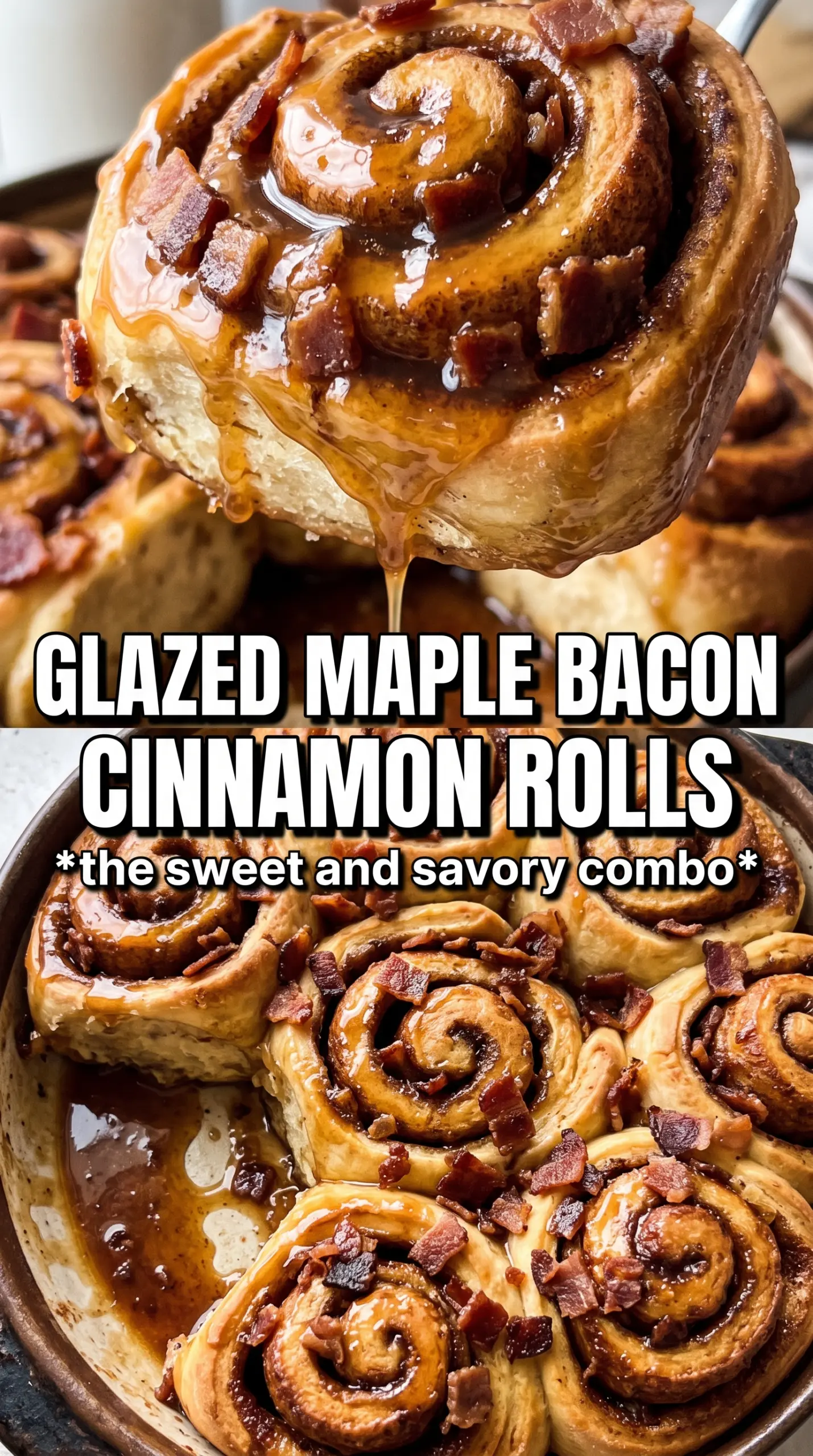Maple Bacon Cinnamon Rolls gooey maple candied bacon