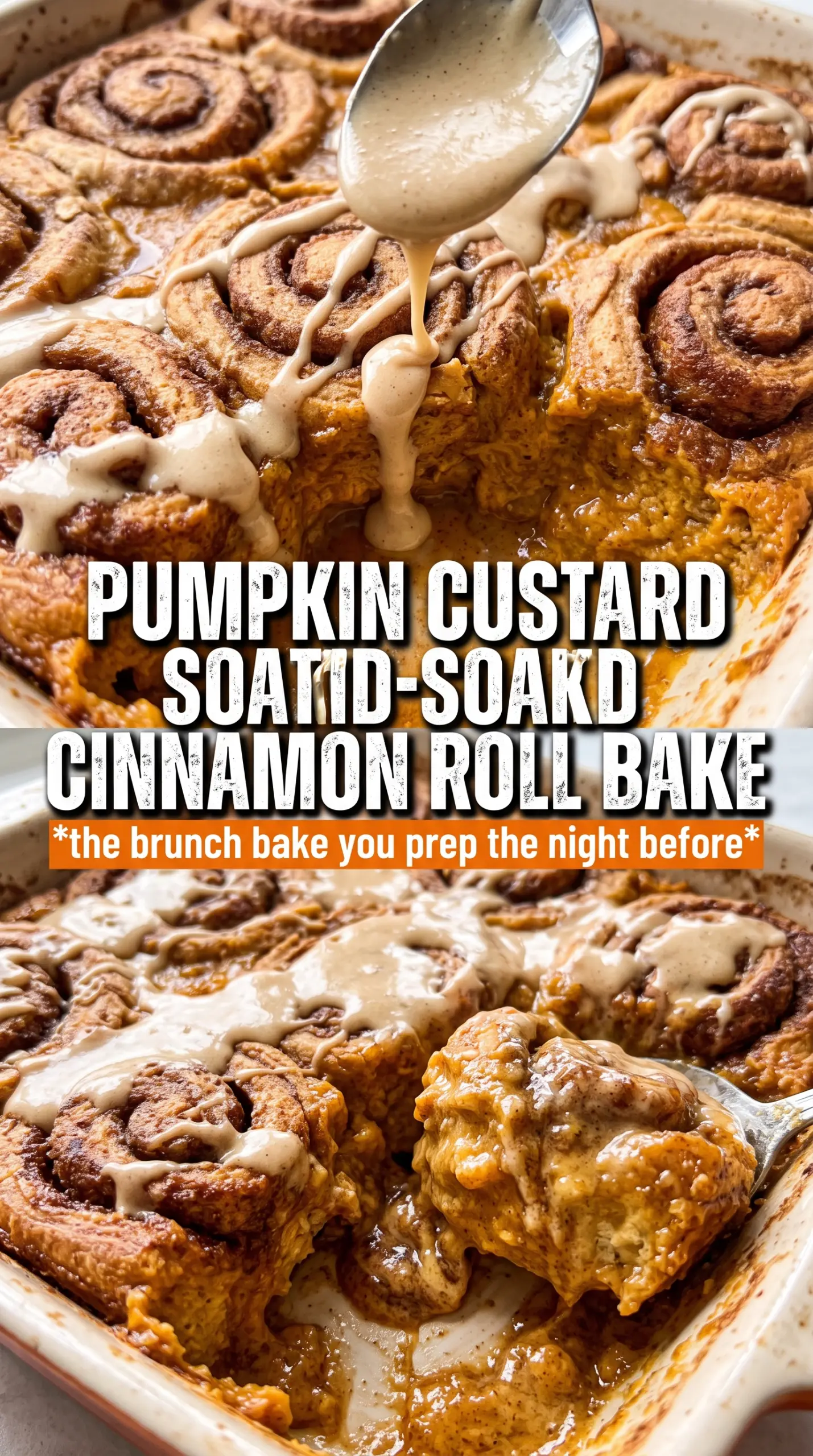 Pumpkin Cinnamon Roll Bake pumpkin spice custard golden rolls